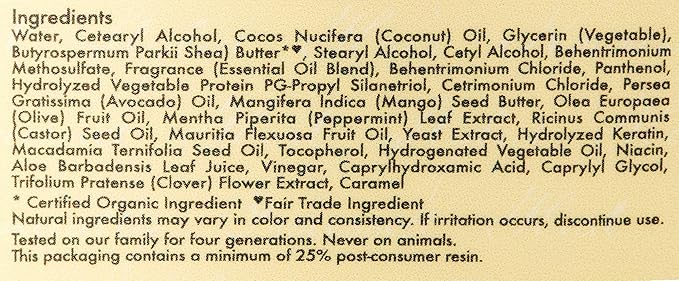 shea butter, peppermint, restores hair, and strengthens. Helps hair grow.